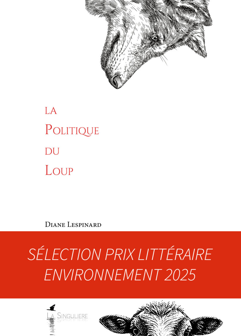 Couv bandeau PLE2025 min La Politique du Loup, roman de Diane Lespinard sélection Prix Littéraire Environnement 2025 De RIves en Pages